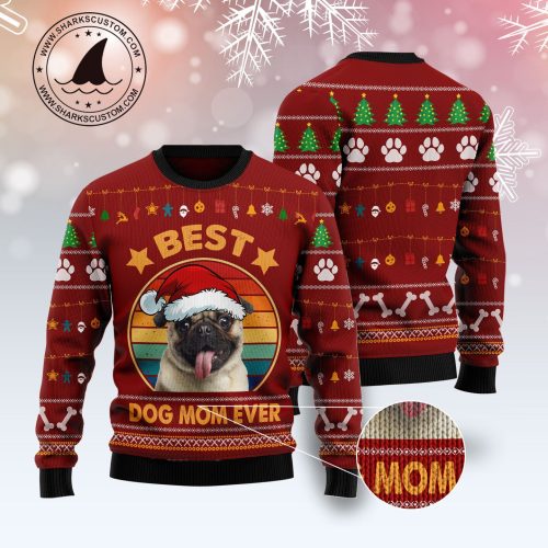 Pug Best Dog Mom Ever Ugly Christmas Sweater