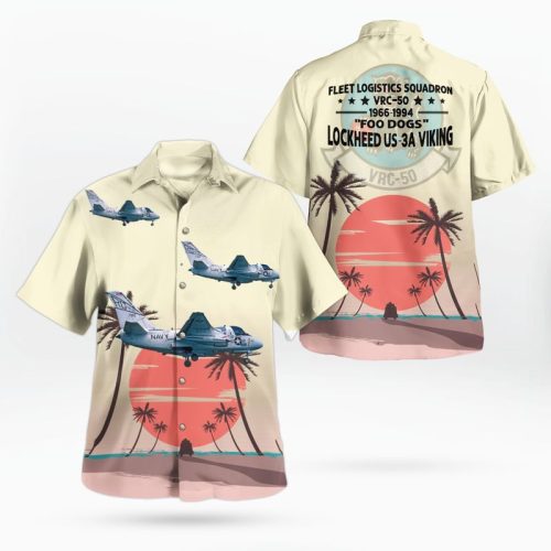 US Navy Lockheed US-3A Viking Of VRC-50 Foo Dogs Hawaiian Shirt Gift for Dad Father Days