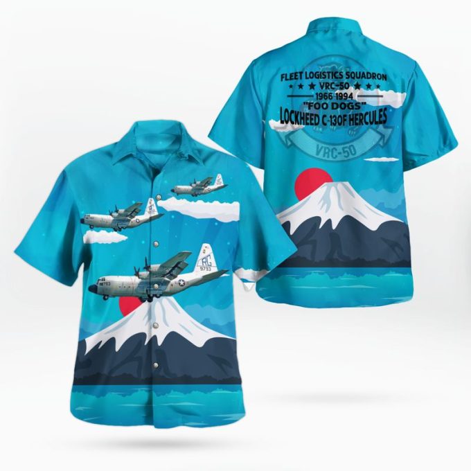 US Navy Lockheed C-130F Hercules Of VRC-50 Foo Dogs Hawaiian Shirt Gift for Dad Father Days
