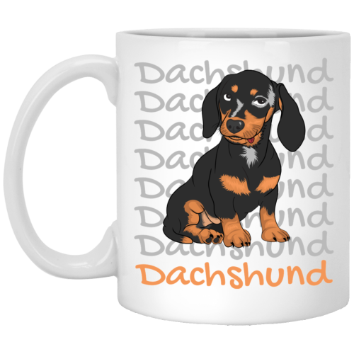 Dachshund Dog, Best Dog Ever, Dachshund Lover White Mug