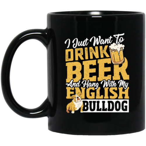 Love Bulldog, Love Beer, Love To Drink Beer, Best Of Beer  Lover Gift Black Mug