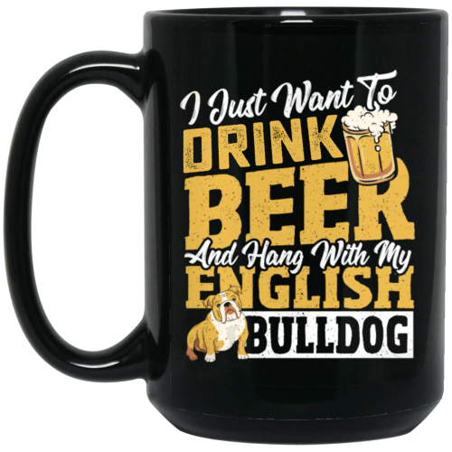 Love Bulldog, Love Beer, Love To Drink Beer, Best Of Beer  Lover Gift Black Mug
