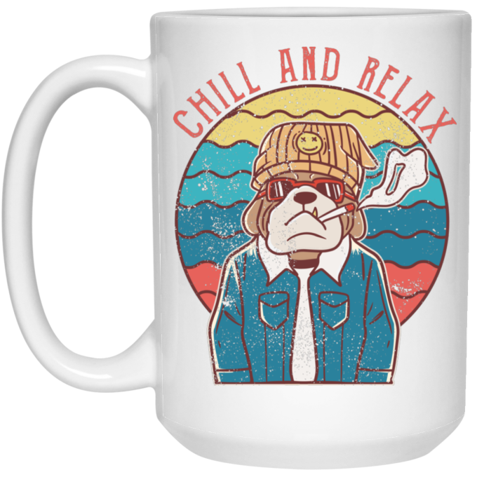 Chill And Relax, Dog Dad, Retro Dog, Cool Dog White Mug