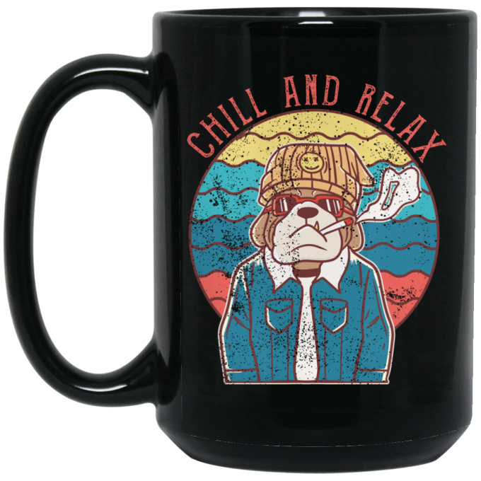 Chill And Relax, Dog Dad, Retro Dog, Cool Dog Black Mug
