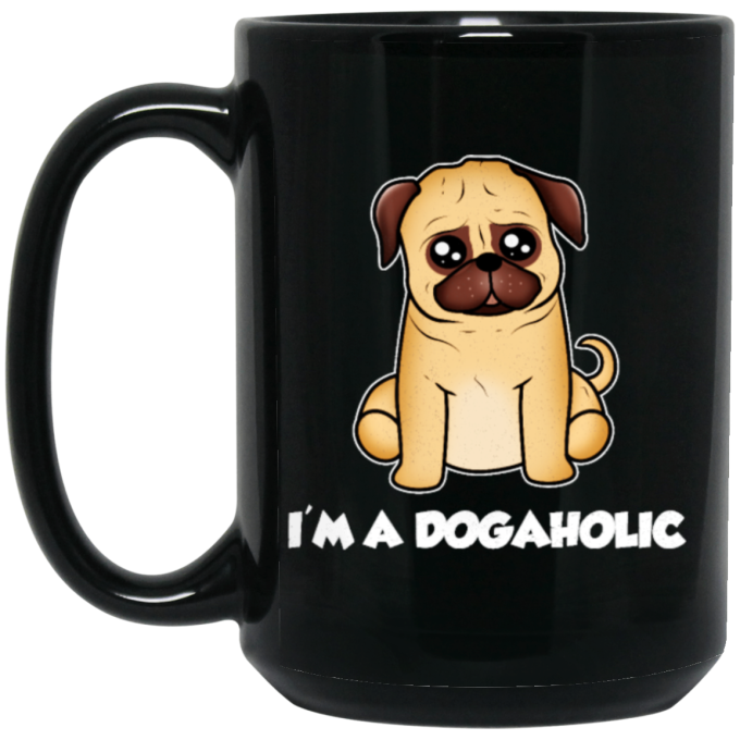 Dog Lover, Dogaholic Gift, I Am A Dogaholic, Best Dog, Love Dog Black Mug