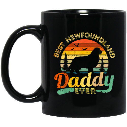 Newfoundland, Dad Love Gift, Best Daddy Dog Ever, Retro Love Dog Gift Black Mug
