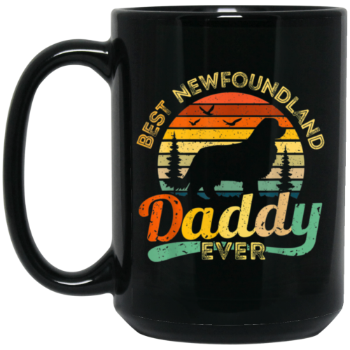 Newfoundland, Dad Love Gift, Best Daddy Dog Ever, Retro Love Dog Gift Black Mug