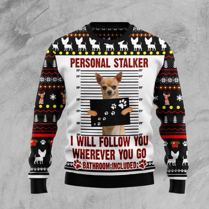 Personal Stalker Dog Bathroom Included Funny Ugly Christmas Sweater  Adult