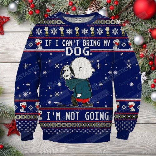 If I Cant Bring My Dog Im Not Going Navy Ugly Christmas Sweater, All Over Print Sweatshirt