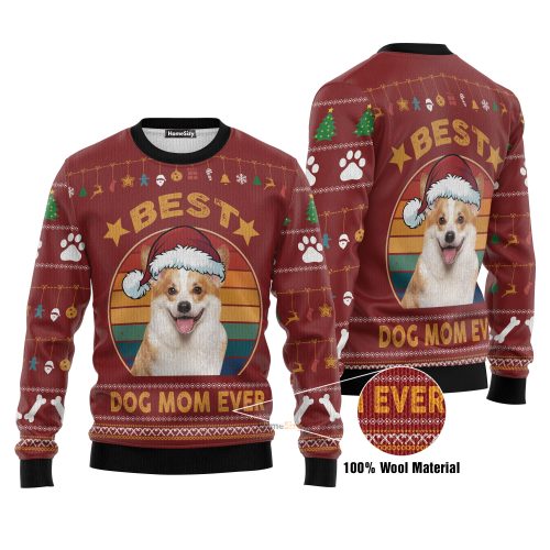 Cardigan Welsh Corgi Best Dog Mom Ever Ugly Christmas Sweater 3D Printed Best Gift For Xmas Adult | US5093 QT211293Hj