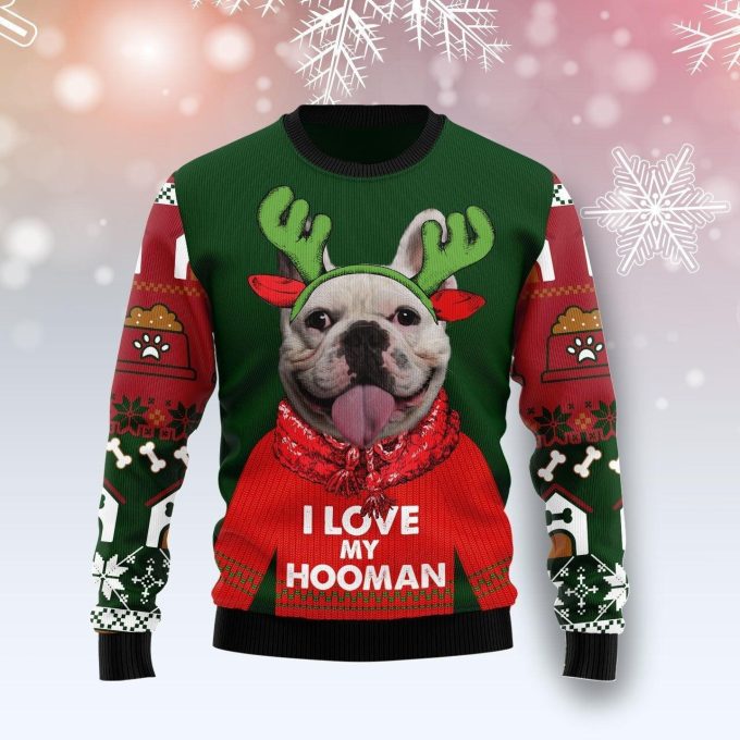 I Love My Hooman Dog Ugly Christmas Sweater 3D Printed Best Gift For Xmas Adult | US6068