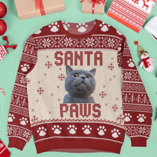 I Believe in Santa Paws Ugly Sweater – Personalized Christmas Gift for Dog Mom Cat Mom & Pet Lovers