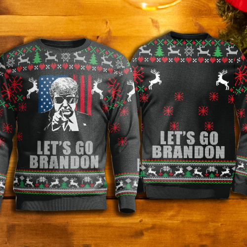 Let s Go Brandon Sweater: Funny Donald Trump Ugly Christmas Sweater