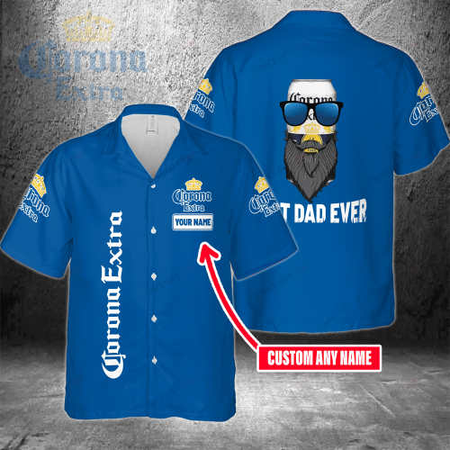 Corona Extra Custom Name Best Dad Ever 3D Button 3D Button Hawaiian Shirt Gift for Men Dad Father Gift for Men Dad Father 3HS-Y6I3