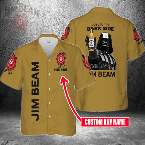Come To The Dark Side We Have Jim Beam Custom Name 3D Button 3D Button Hawaiian Shirt Gift for Men Dad Father Gift for Men Dad Father 3HS-M6S8