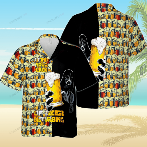 Star Wars I Find Your Lack Of Beer Disturbing Hawaiian 3D Shirt 3HS-D3K8