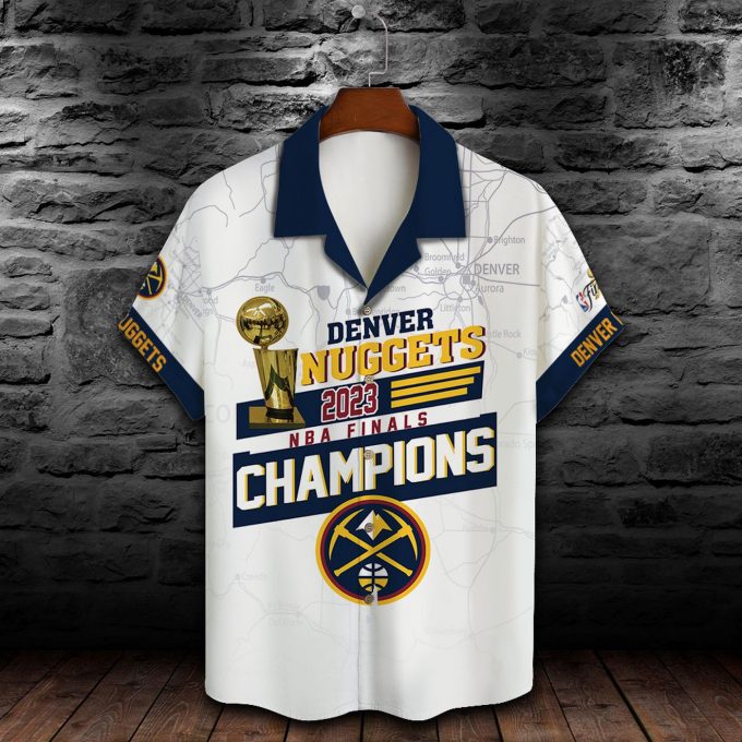 Denver Nuggets The Finals Champions 2023 Print 3D AOP 3D Button 3D Button Hawaiian Shirt Gift for Men Dad Father Gift for Men Dad Father SH1 V1