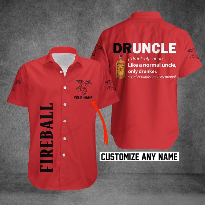 Fireball Cinnamon Whisky Druncle Custom Name 3D Button 3D Button Hawaiian Shirt Gift for Men Dad Father Gift for Men Dad Father 3HS-B5Z8