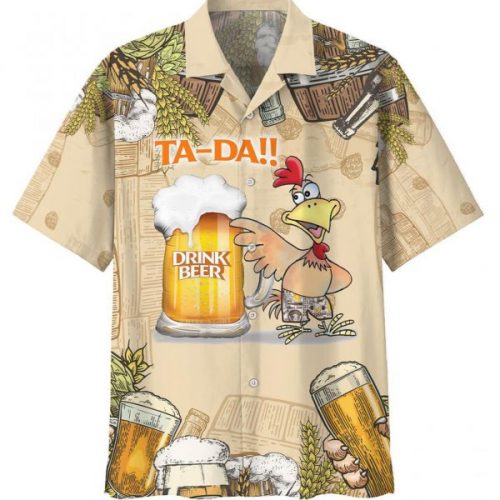 Chicken Beer Ta-da Hawaiian Shirt - Summer Holiday Gift for Men & Women Animal Lover Idea