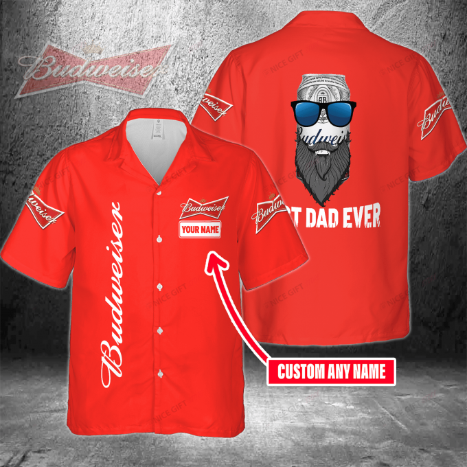 Best Dad Ever Custom Name Budweiser 3D Button Hawaiian Shirt – Perfect Father s Day Gift for Men