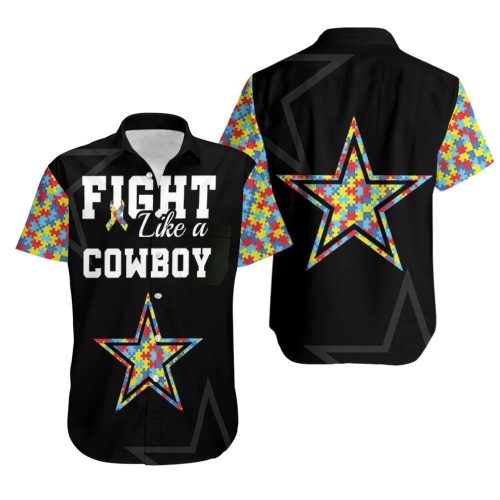 Fight Like A Dallas Cowboys Autism Support Hawaiian Shirt Combo Beach
