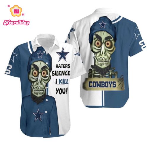 Beach Shirt Dallas Cowboys Haters I Kill You 3D Hawaiian Shirt