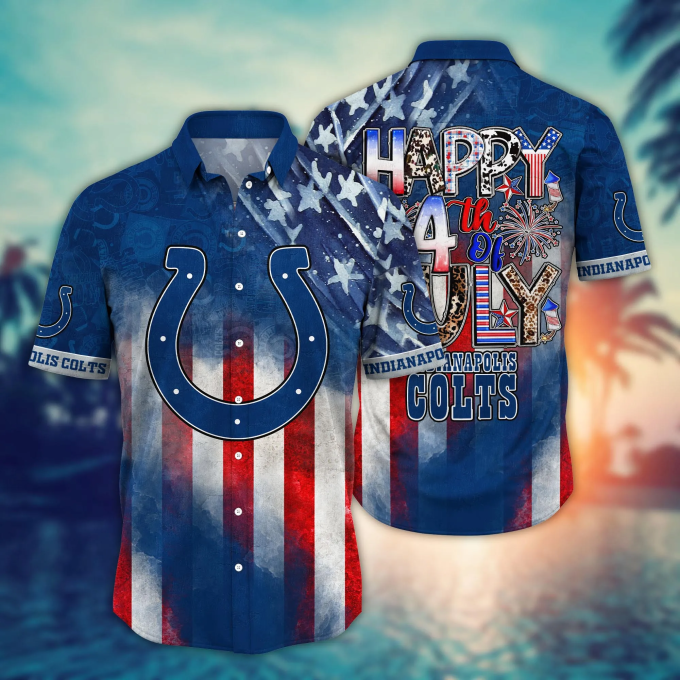 Indianapolis Colts NFL Hawaii Shirt Independence Day, Summer Shirts Gift