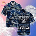 Dallas Cowboys Nfl Summer Beach Hawaiian Shirt Stress Blessed Obsessed